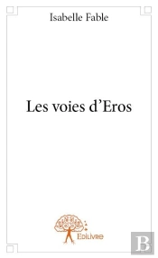 Les Voies D'Eros