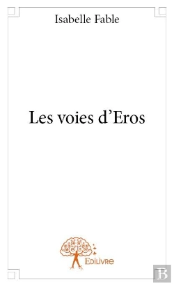 Bertrand.pt - Les Voies D'Eros