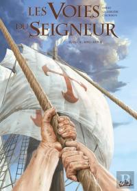 Les Voies Du Seigneur Tome 4 ; Eden
