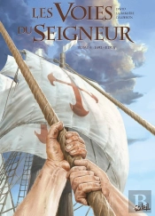 Les Voies Du Seigneur Tome 4 ; Eden