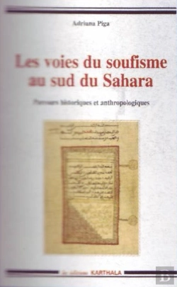 Bertrand.pt - Les Voies Du Soufisme Au Sud Du Sahara