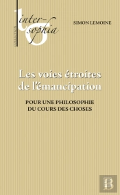 Les Voies Étroites De L’Émancipation