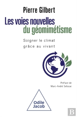 Bertrand.pt - Les Voies Nouvelles Du Géomimétisme