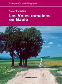 Bertrand.pt - Les Voies Romaines En Gaule (3ed)