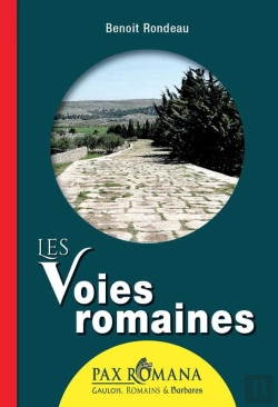 Bertrand.pt - Les Voies Romaines En Gaule