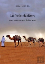 Les Voiles Du Desert - Avec Les Terroristes De L'An 1585