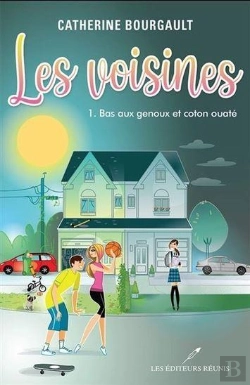 Bertrand.pt - Les Voisines Tome 1 : Bas Aux Genoux Et Coton Ouaté