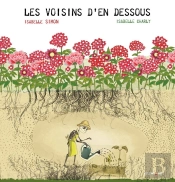 Les Voisins D'En Dessous