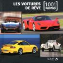 Les Voitures De Reve En 1001 Photos