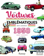 Les Voitures Emblématiques Des Années 1950