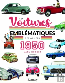 Bertrand.pt - Les Voitures Emblématiques Des Années 1950