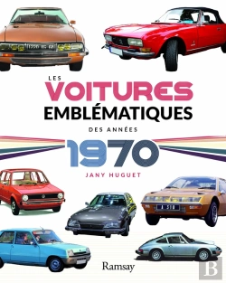 Bertrand.pt - Les Voitures Emblématiques Des Années 1970