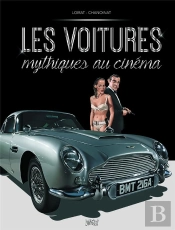 Les Voitures Mythiques Au Cinéma