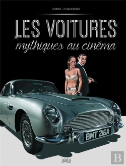 Bertrand.pt - Les Voitures Mythiques Au Cinéma