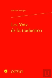 Les Voix De La Traduction