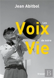 Les Voix De Notre Vie