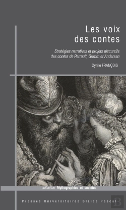 Bertrand.pt - Les Voix Des Contes ; Stratégies Narratives Et Projets Discursifs Des Contes De Perrault, Grimm Et Andersen