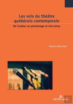Bertrand.pt - Les Voix Du Théâtre Québécois Contemporain