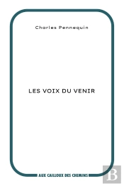 Les Voix Du Venir