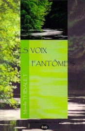 Les Voix Fantomes