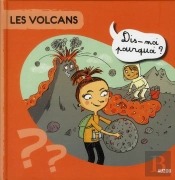 Les Volcans Dis Moi Pourquoi
