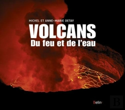 Bertrand.pt - Les Volcans ; Du Feu Et De L'Eau