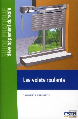 Bertrand.pt - Les Volets Roulants - Conception Et Mise En Oeuvre