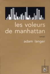 Les Voleurs De Manhattan