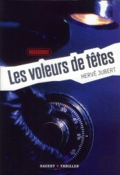 Les Voleurs De Tetes - Vagagonde