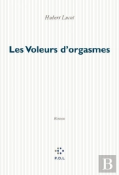 Les Voleurs D'Orgasme
