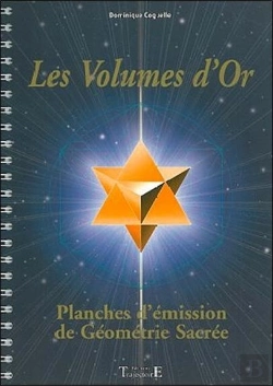 Bertrand.pt - Les Volumes D'Or ; Planches D'Émission De Géometrie Sacrée