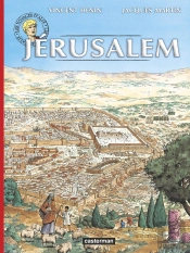Les Voyages D'Alix : Jérusalem