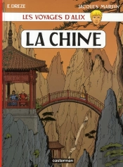 Les Voyages D'Alix : La Chine