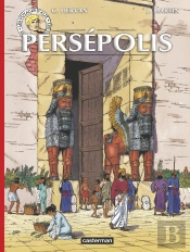 Les Voyages D'Alix : Persépolis