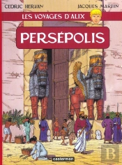 Les Voyages D'Alix T.17 ; Persépolis
