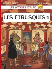 Les Voyages D'Alix T.27 ; Les Étrusques T.2