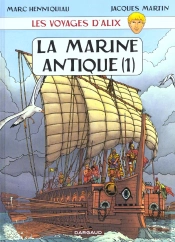 Les Voyages D'Alix T.3 ; La Marine Antique T.1