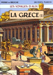 Les Voyages D'Alix T.4 ; La Grèce T.1