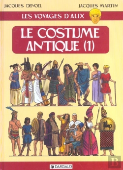 Bertrand.pt - Les Voyages D'Alix T.8 ; Le Costume Antique T.1