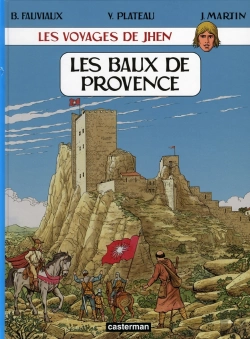 Bertrand.pt - Les Voyages De Jhen ; Les Baux De Provence