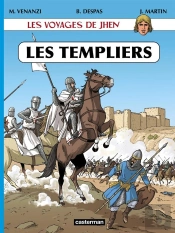 Les Voyages De Jhen ; Les Templiers