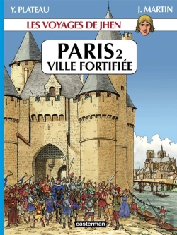 Bertrand.pt - Les Voyages De Jhen ; Paris T.2 ; Ville Fortifiée