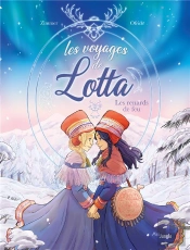 Les Voyages De Lotta Tome 1 : Les Renards De Feu