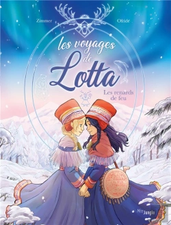 Bertrand.pt - Les Voyages De Lotta Tome 1 : Les Renards De Feu