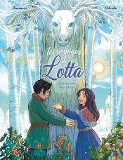 Les Voyages De Lotta Tome 2 : Le Murmure Des Arbres