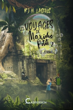 Bertrand.pt - Les Voyages De Maxime Petit Tome 2 : Le Journal