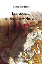 Les Voyages De Sherlock Holmes