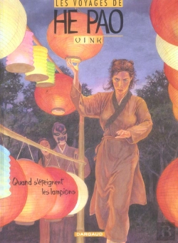Bertrand.pt - Les Voyages D'He Pao Tome 3 : Quand S'Éteignent Les Lampions