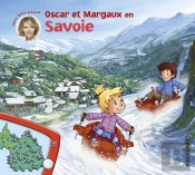 Les Voyages D'Oscar Et Margaux Tome 18 : Oscar Et Margaux En Savoie