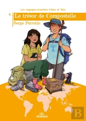 Les Voyages-Enquetes D Alex Et Tais - Les Voyages - Enquetes D'Alex Et Tais T.4 - Le Tresor De Compo